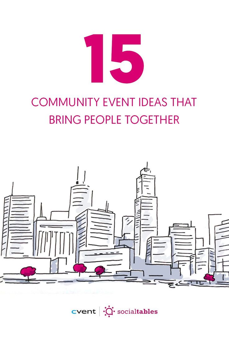 an image of a city with the text 15 community event ideas that bring people together