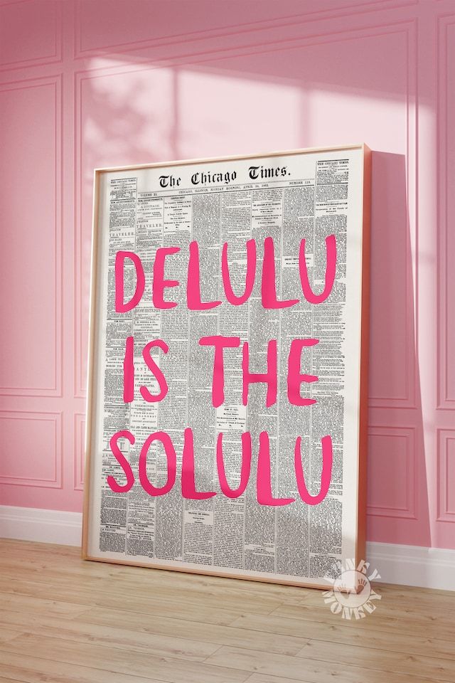 a framed poster with the words delu is the soulu on it in pink