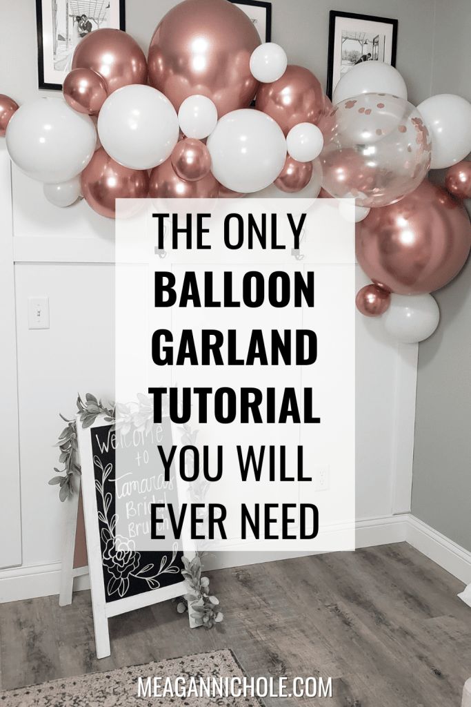 the only balloon garland tutorial you will ever need