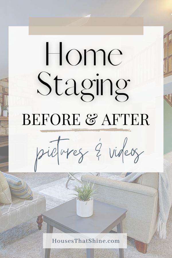 the words home staging before and after pictures and videos