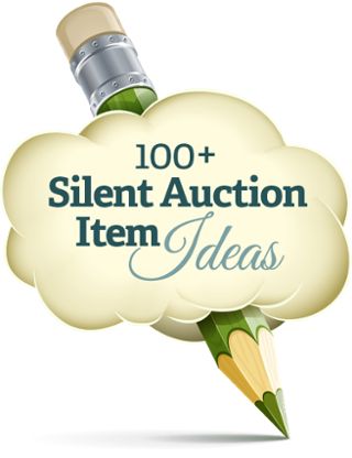 the words, 100 + silent auction item ideas written on a cloud with a pencil in it