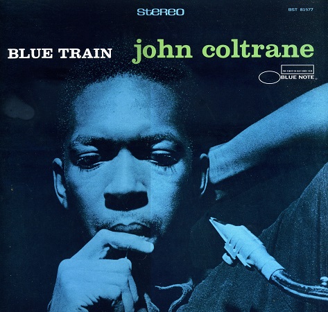 John Coltrane - Blue Train. LP Blue Note BST-1577 (1957 (2016)) (320 kbps)