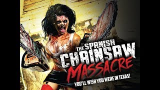 Spanish-Chainsaw-Massacre.jpg
