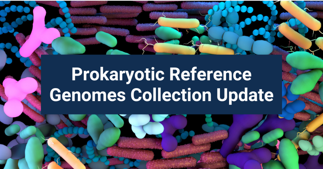 Now Available! Updated Bacterial and Archaeal Reference Genomes Collection