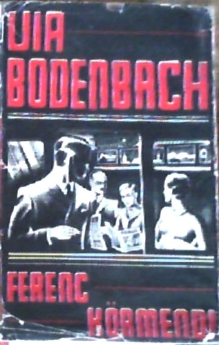 via Bodenbach by Ference Körmendi