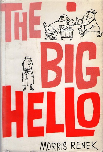 Cover of The Big Hello by Morris Renek