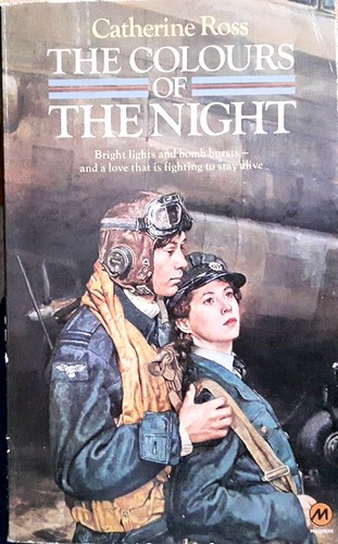 The Colours of the Night by Catherine Ross - paperback edition