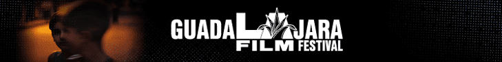 GuadaLAjara Film Festival 2023