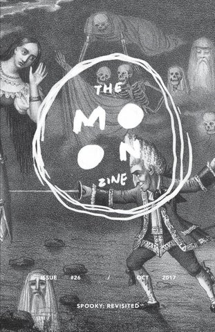 "The Moon Zine #26 - Spooky: Revisited (Oct 2017)" publication cover image