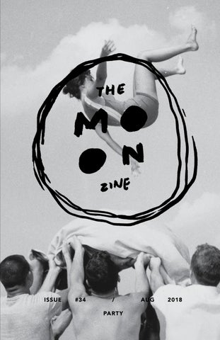 "The Moon Zine #34 - Party (Aug 2018)" publication cover image