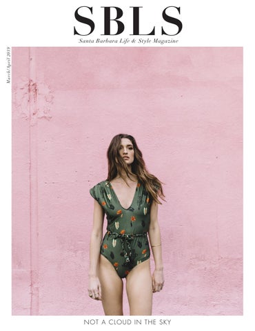 Cover of "Santa Barbara Life & Style | March/April 2019"