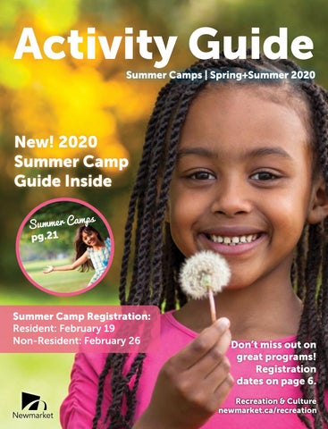 "Town of Newmarket Summer Camps | Spring+Summer 2020 Activity Guide " publication cover image