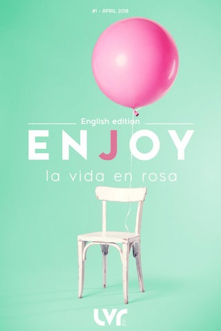 "EnJoy La Vida en Rosa - Nº1 - April'18 (English)" publication cover image