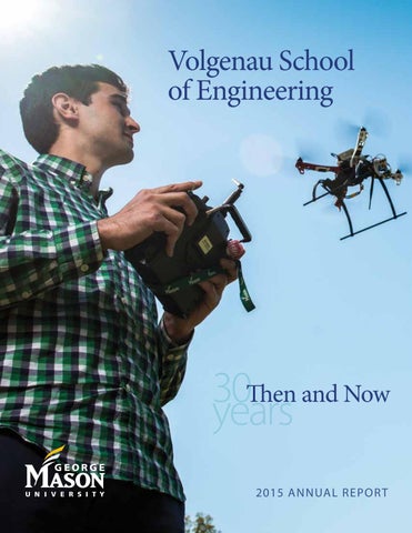 Cover of "2015 - Annual Report - George Mason University - Volgenau School of Engineering"