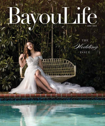 Cover of "BayouLife Magazine June 2022"
