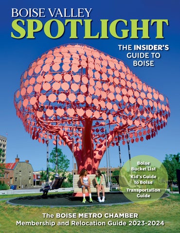 Cover of "2023-24 Boise Valley Spotlight - An Insider's Guide to Boise"