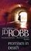 Promises in Death (In Death, #28) by J.D. Robb