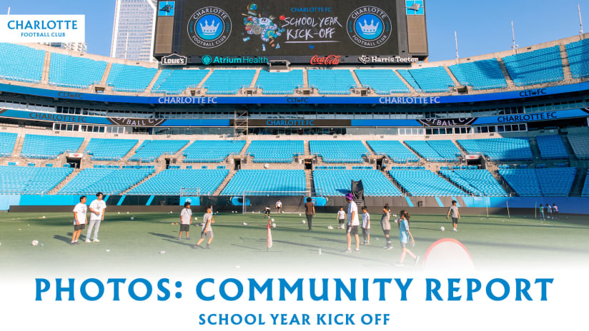 School Year Kick Off | Community Report 