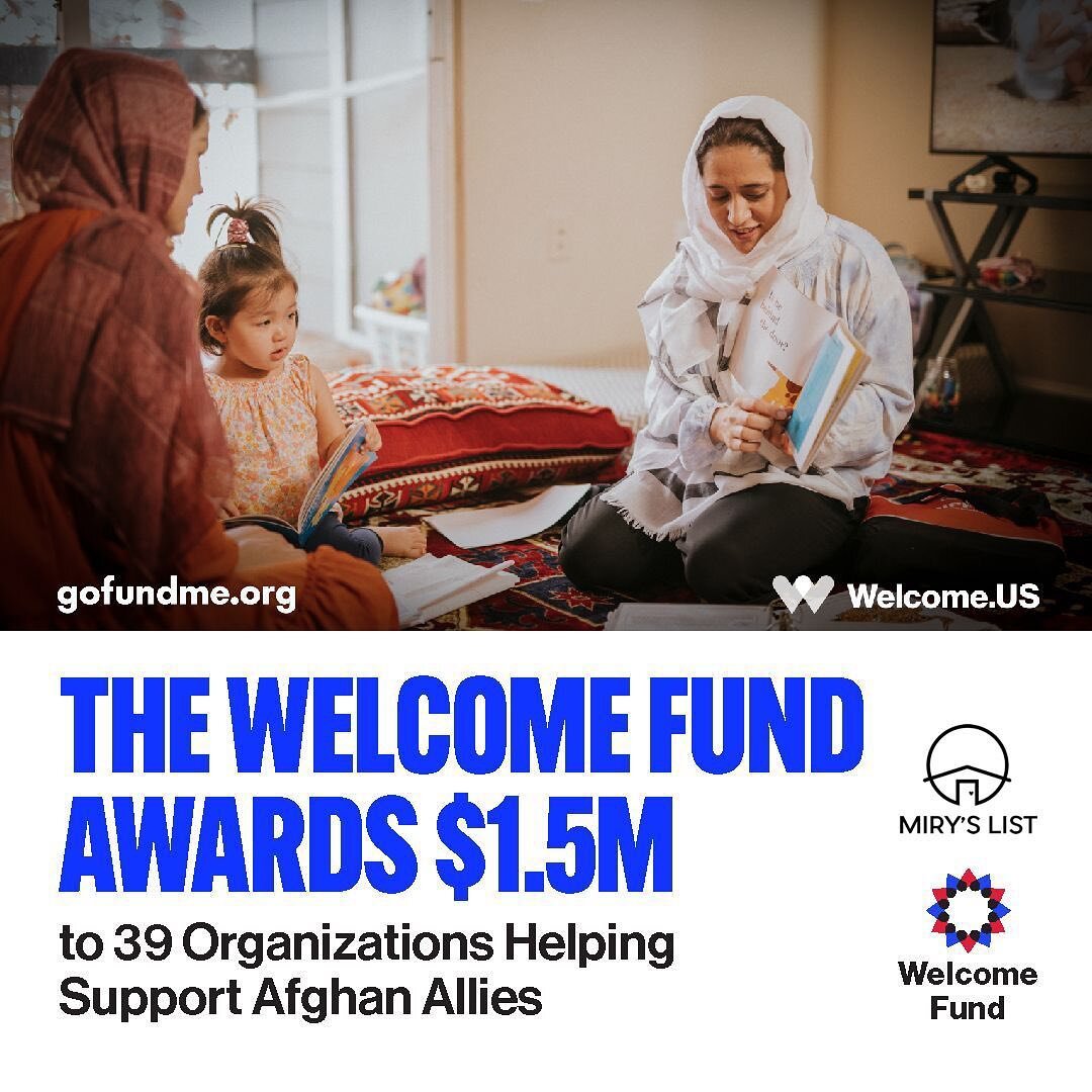 Miry&rsquo;s List is excited to be one of the 39 organizations awarded a Welcome Fund grant by @Welcome.US! With their support, we can continue our vital work in helping Afghan newcomers rebuild their lives in the United States &ndash; with the help 