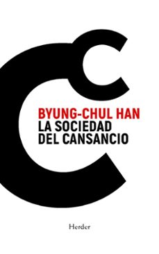 la sociedad del cansancio (4ª ed.)-byung-chul han-9788425451447