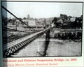 Image for Fairmont and Palatine Suspension Bridge, ca. 1900