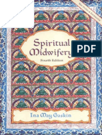 Spiritual Midwifery by Gaskin, Ina May 