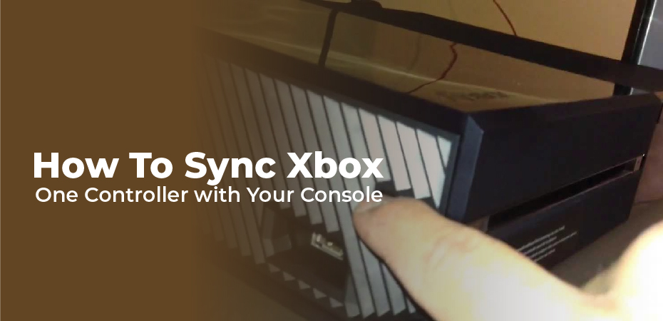 How To Sync Xbox One Controller