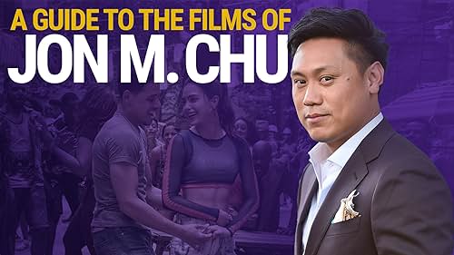 A Guide to the Films of Jon M. Chu