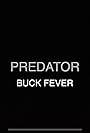 Predator: Buck Fever (2020)