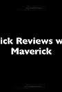 Quick Reviews with Maverick (2015)