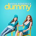 Anna Kendrick and Meredith Hagner in Dummy (2020)