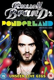 Russell Brand in Russell Brand's Ponderland (2007)