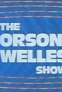 The Orson Welles Show (1979)
