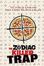 The Zodiac Killer Trap (2020)
