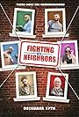 Dane Reed, Tara Beavers, Colin Gaffney, Edgard Toro, Adela-Adriana Moscu, and Rafi Rei in Fighting with Neighbors (2021)