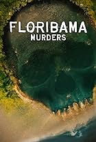 Floribama Murders (2023)