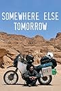 Somewhere Else Tomorrow (2014)