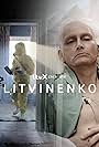 David Tennant in Litvinenko (2022)
