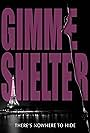 Gimme Shelter (2018)