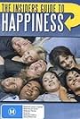 The Insiders Guide to Happiness (2004)