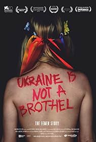 Inna Shevchenko in Ukraine Is Not a Brothel (2013)