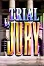 Trial by Jury (1988)