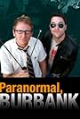 Paranormal, Burbank (2007)