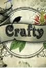Crafty (2006)