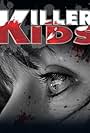 Killer Kids (2011)