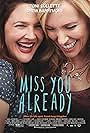 Drew Barrymore and Toni Collette in Miss You Already (2015)