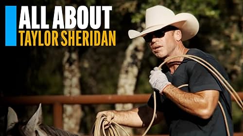 All About Taylor Sheridan