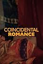 Coincidental Romance (2022)