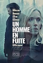 Léa Drucker and Bastien Bouillon in Un homme en fuite (2024)