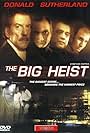 Donald Sutherland, Jamie Harris, Steven Randazzo, and Nick Sandow in The Big Heist (2001)